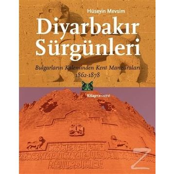 Diyarbakır Sürgünleri - Hüseyin Mevsim