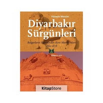 Diyarbakır Sürgünleri - Hüseyin Mevsim