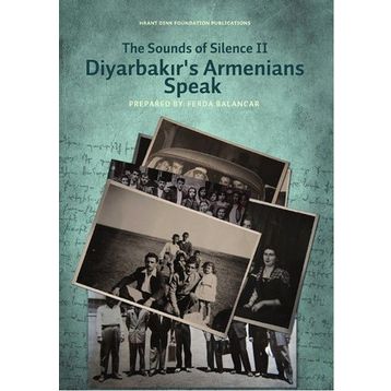 DIYARBAKIRS ARMENIANS SPEAK THE SOUNDS OF SILENCE II - KOMISYON