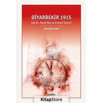 Diyarbekir 1915 - Hüseyin Kurt