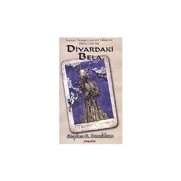 DIYARDAKI BELA - STEPHEN R. DONALDSON