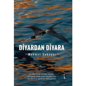 Diyardan Diyara - Mehmet Sabancı
