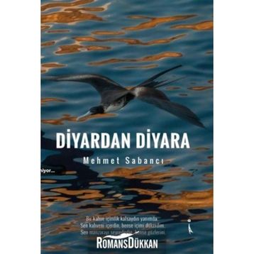 Diyardan Diyara - Mehmet Sabancı
