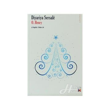 DIYARIYE SERSALE - O. HENRY