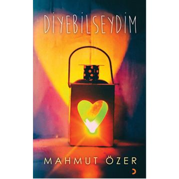 Diyebilseydim - Mahmut Özer