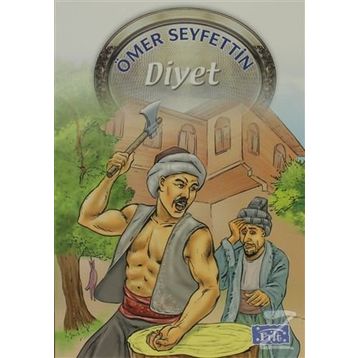Diyet - Ömer Seyfettin