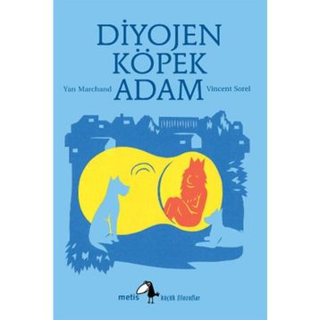 DIYOJEN: KÖPEK ADAM - YAN MARCHAND