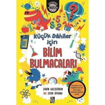 Diyojen Yayıncılık Küçük Dahiler İçin Bilim Bulmacaları Zihin Geliştirici 101 Zeka Oyunu