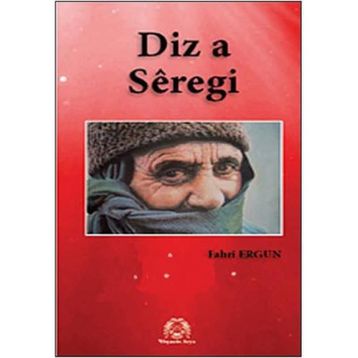 Diz a Seregi Siverek Kalaesi - Fahri Ergun