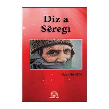 Diz a Seregi Siverek Kalaesi - Fahri Ergun
