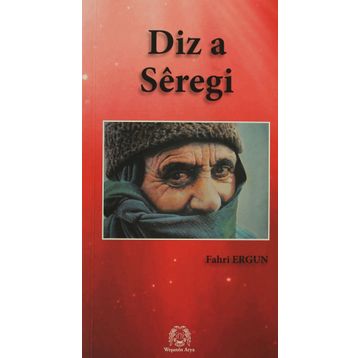 Diz a Seregi Siverek Kalaesi - Fahri Ergun