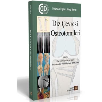 Diz Çevresi Osteotomileri İstanbul Tıp Kitabevi