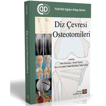 Diz Çevresi Osteotomileri İstanbul Tıp Kitabevi