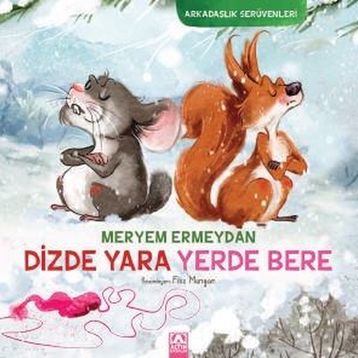 Dizde Yara Yerde Bere Altın Kitaplar