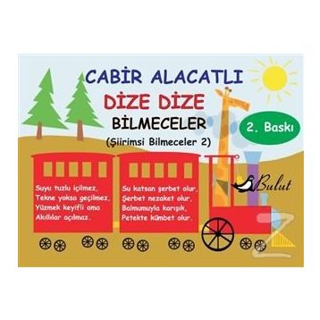 DIZE DIZE BILMECELER ŞİİRİMSİ BILMECELER 2 - CABIR ALACATLI