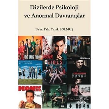 DIZILERDE PSIKOLOJI VE ANORMAL DAVRANIŞLAR - TARIK SOLMUŞ