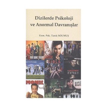 DIZILERDE PSIKOLOJI VE ANORMAL DAVRANIŞLAR - TARIK SOLMUŞ