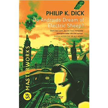 Do Androids Dream of Electric Sheep the İnspiration Behind Blade Runner and Blade Runner 2049