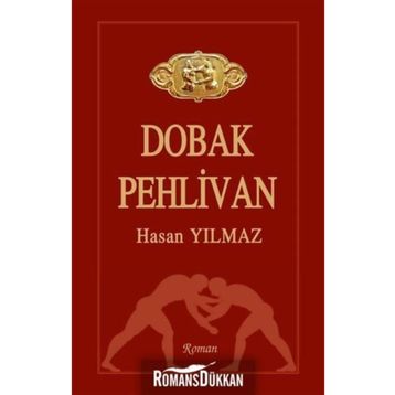 Dobak Pehlivan - Hasan Yılmaz