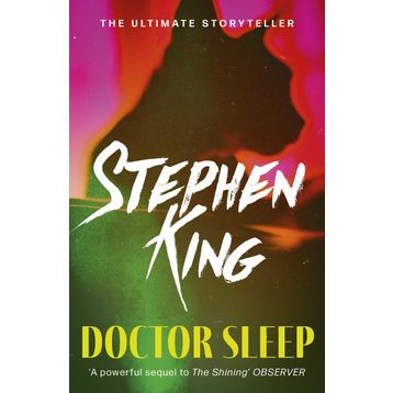 Doctor Sleep - Stephen King