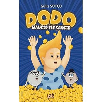 Dodo - Mangır ile Şangır - Güliz Sütçü