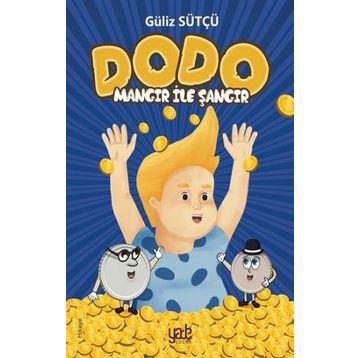 Dodo - Mangır ile Şangır - Güliz Sütçü