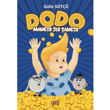 Dodo - Mangır ile Şangır - Güliz Sütçü