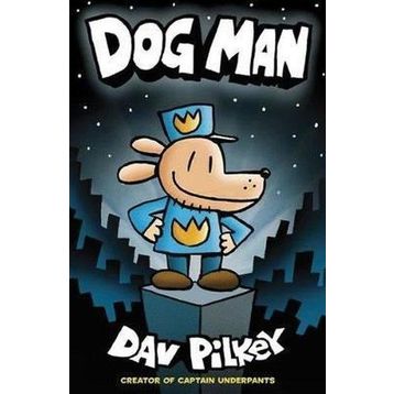 Dog Man-Scholastic Publishing
