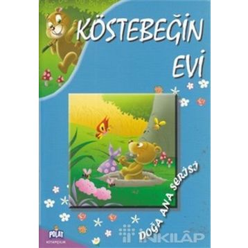 DOĞA ANA SERISI - KÖSTEBEĞIN EVI - KOLEKTIF