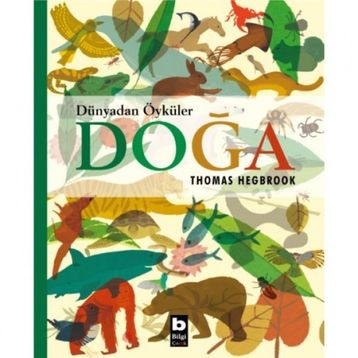 Doğa - Dünyadan Öyküler Bilgi Yayınevi