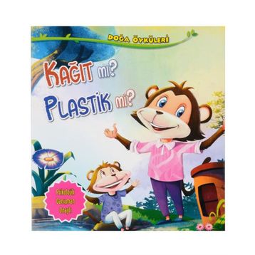 Doğa Öyküleri - Kağıt Mı? Plastik Mi? - Quixot Publishing