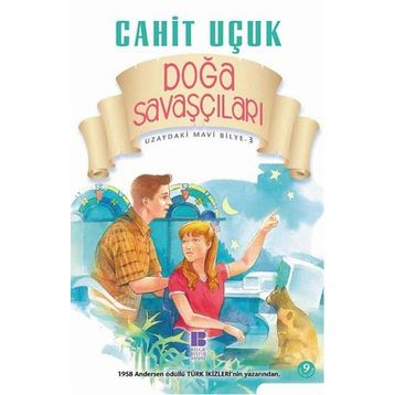 DOĞA SAVAŞÇILARI - CAHIT UÇUK