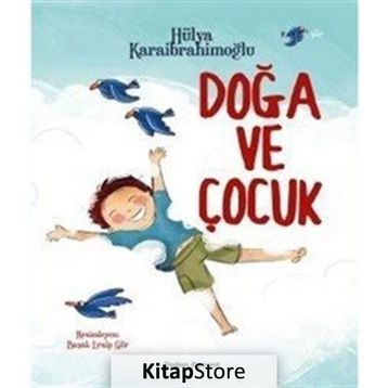 Doğa ve Çocuk - Hülya Karaibrahimoğlu