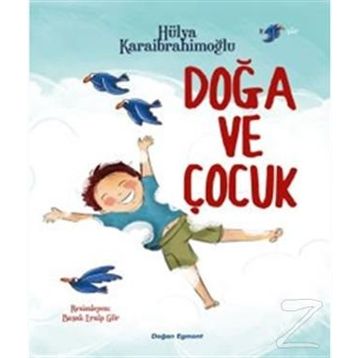 Doğa ve Çocuk - Hülya Karaibrahimoğlu