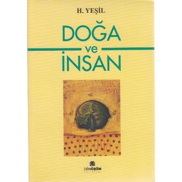 Doğa ve İnsan - hidir yesil