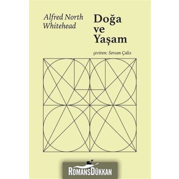 Doğa ve Yaşam - Alfred North Whitehead