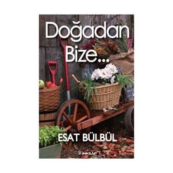 Doğadan Bize... - Esat B. Z. Başaran