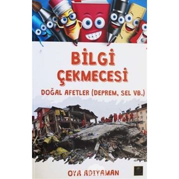 Doğal Afetler - Oya Adıyaman