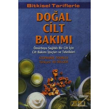 Doğal Cilt Bakımı - Stephanie Tourles