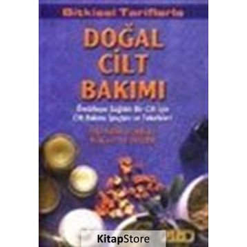 Doğal Cilt Bakımı - Stephanie Tourles