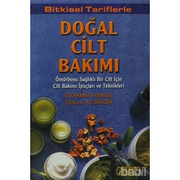 Doğal Cilt Bakımı - Stephanie Tourles