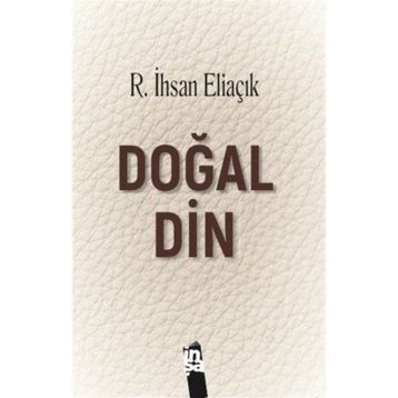 Doğal Din Recep İhsan Eliaçık