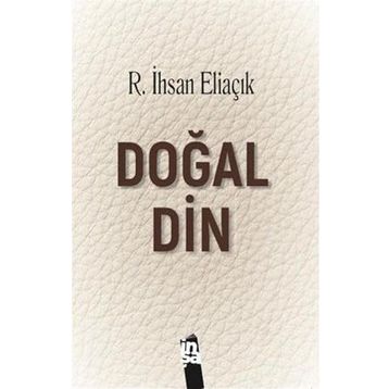 Doğal Din Recep İhsan Eliaçık