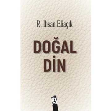 Doğal Din Recep İhsan Eliaçık