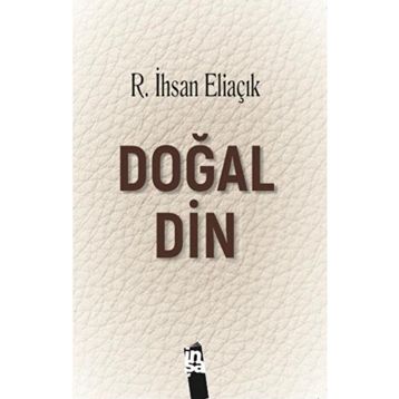 Doğal Din Recep İhsan Eliaçık