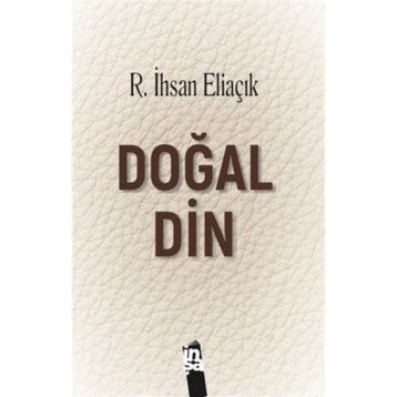 Doğal Din Recep İhsan Eliaçık