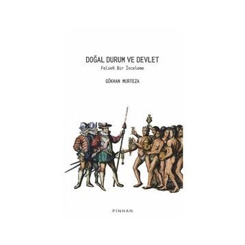 Doğal Durum ve Devlet - Gökhan Murteza