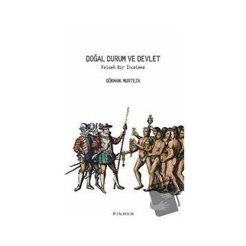 Doğal Durum ve Devlet - Gökhan Murteza
