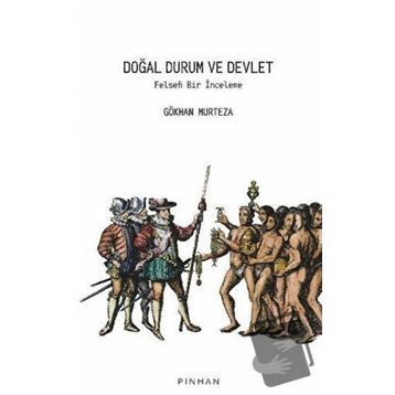 Doğal Durum ve Devlet - Gökhan Murteza