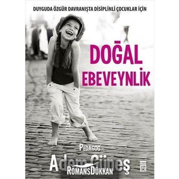 Doğal Ebeveynlik - Adem Güneş